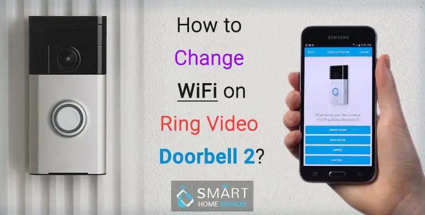 22 Ring How To Change Wifi Ultimate Guide