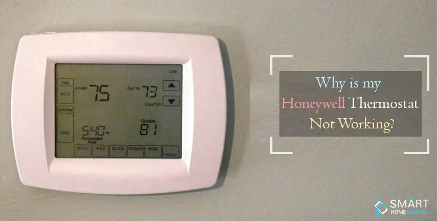 De ce termostatul meu wireless Honeywell nu funcționează?