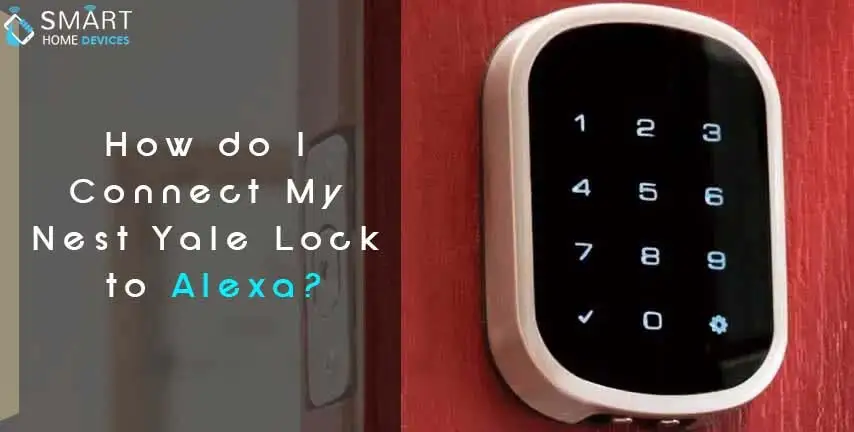 How do you set a Yale lock with Alexa?