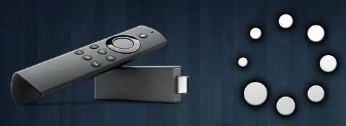 Amazon Fire TV Stick Keeps Buffering