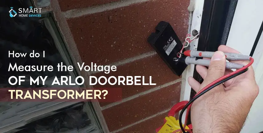 How do I Measure the Voltage of My Arlo Doorbell Transformer?
