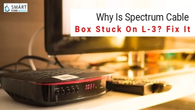 Why is Spectrum Cable Box Stuck on L-3? Fix it